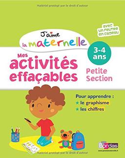 J'aime la maternelle : mes activités effaçables petite section, 3-4 ans