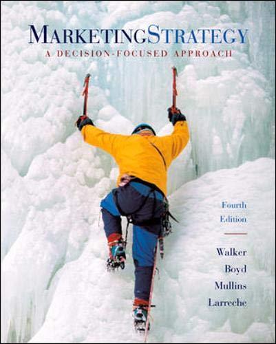 Marketing Strategy: A Decision-Focused Approach