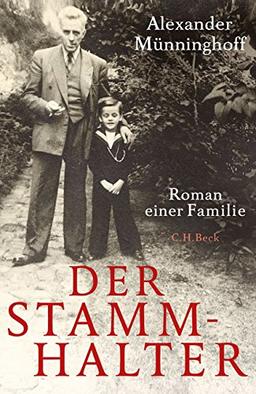 Der Stammhalter: Roman einer Familie