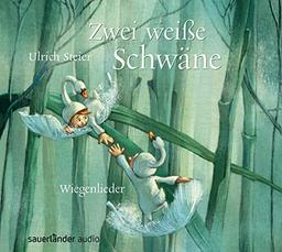 Zwei weiße Schwäne: Wiegenlieder