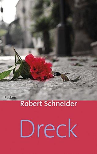 Dreck (Reclam Taschenbuch)