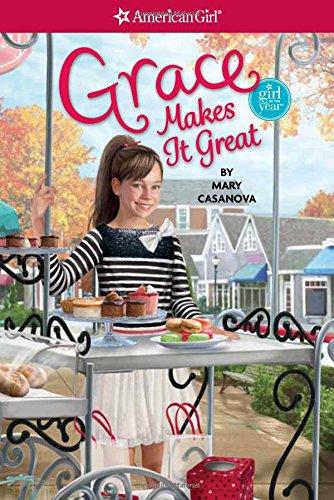 Grace Makes It Great (American Girl)