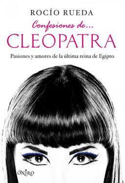 Confesiones de-- Cleopatra (Oniro juvenil)