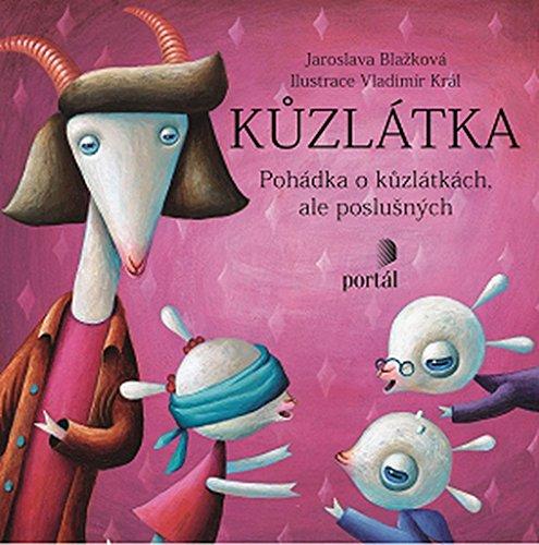 Kůzlátka: Pohádka o kůzlátkách, ale poslušných a Pohádka o kůzlátkách, ale neposlušných (2016)