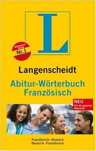 Langenscheidt Abitur-Wörterbuch Französisch