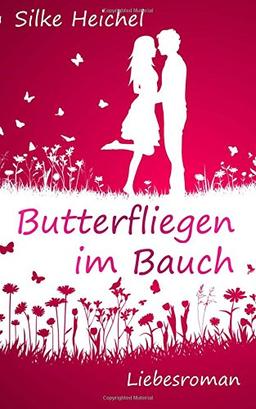 Butterfliegen im Bauch