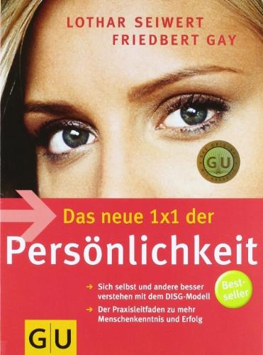 Das neue 1x1 der Persönlichkeit