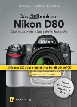 Das dbook zur Nikon D80. CD-ROM für Win o. MacOS X