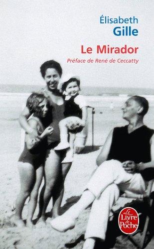 Le mirador : mémoires rêvés