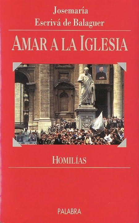 Amar a la Iglesia (Estudios Palabra)