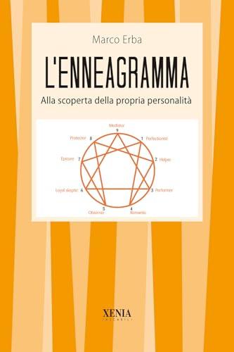 L'enneagramma. Alla scoperta della propria personalità (I tascabili)