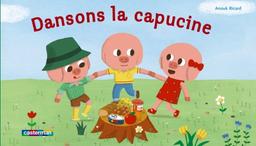 Dansons la capucine