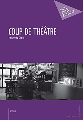 Coup de théâtre