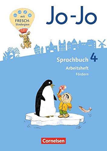 Jo-Jo Sprachbuch - Allgemeine Ausgabe - Neubearbeitung 2016: 4. Schuljahr - Arbeitsheft Fördern