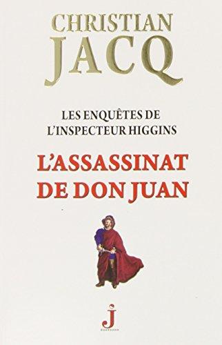 Les enquêtes de l'inspecteur Higgins. Vol. 15. L'assassinat de Don Juan