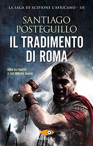 Il tradimento di Roma (Pickwick)