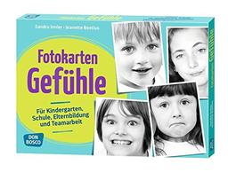 Fotokarten Gefühle: Für Kindergarten, Schule, Elternbildung und Teamarbeit