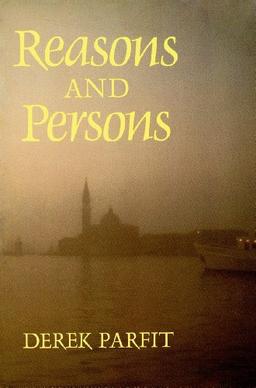 Reasons and Persons (Oxford Paperbacks)