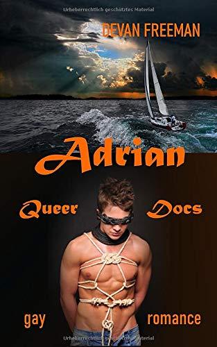 Adrian: Queer Docs 5