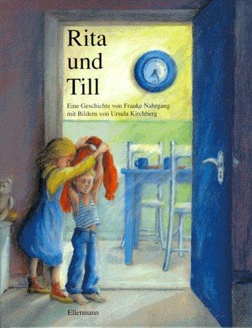 Rita und Till: Bilderbuch