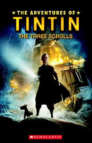 Tintin The Three Scrolls: Level 1 (2012) (Scholastic Readers)