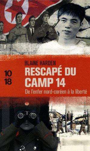 Rescapé du camp 14 : de l'enfer nord-coréen à la liberté