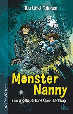 Monsternanny - Eine ungeheuerliche Überraschung (Reihe Hanser)