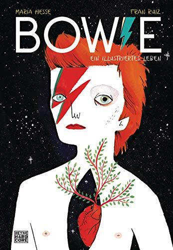 Bowie: Ein illustriertes Leben