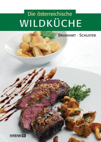 Die österreichische Wildküche