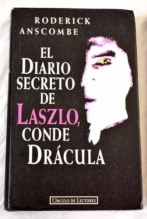 El diario secreto de Laszlo, conde Drácula