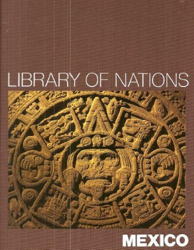 Mexico (Library of Nations S.)