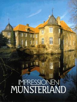 Impressionen Münsterland. ( Texte in Deutsch, Englisch, Französisch und Holländisch)