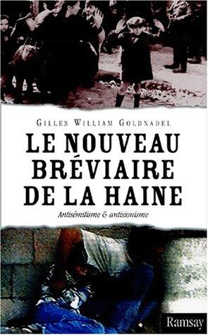 Le nouveau bréviaire de la haine