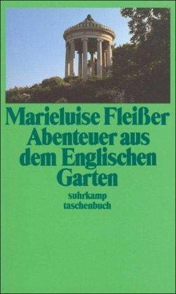 Abenteuer aus dem Englischen Garten: Geschichten (suhrkamp taschenbuch)