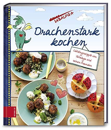 Drachenstark kochen: Lieblingsrezepte von Tabaluga und seinen Freunden