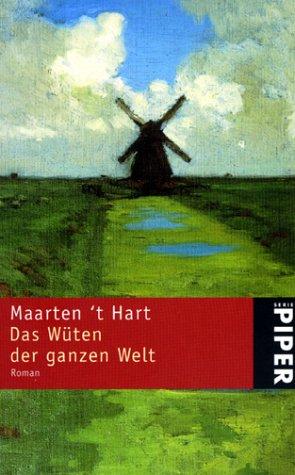 Das Wüten der ganzen Welt. Sonderausgabe.