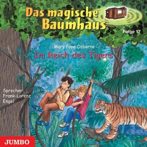 Das Magische Baumhaus 17/Tigers,im Reich des