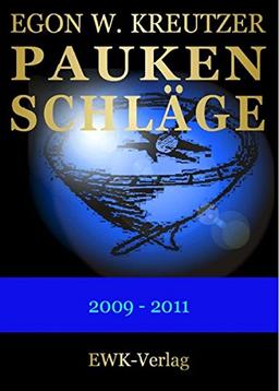 Paukenschläge 2009 -2011