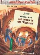 Literatur-Kartei, Mit Jeans in die Steinzeit