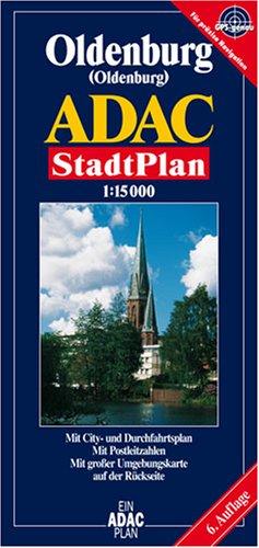 ADAC Stadtpläne, Oldenburg: Mit Cityplan. Mit Radwegen. Mit Postleitzahlen. Mit großer Umgebungskarte