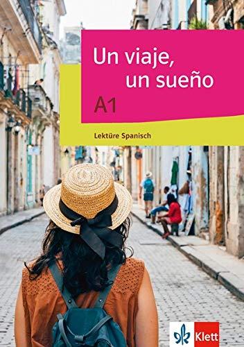 Un viaje, un sueño: Heft (Con gusto nuevo)