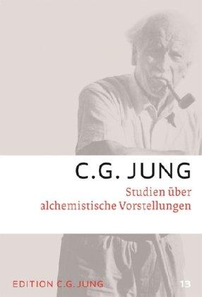 Gesammelte Werke. Sonderausgabe: Gesammelte Werke, 20 Bde. in 24 Tl.-Bdn., Bd.13, Studien über alchemistische Vorstellungen