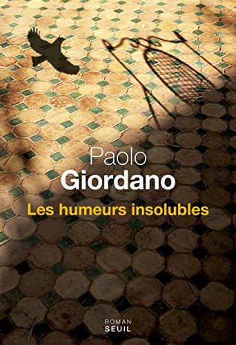 Les humeurs insolubles