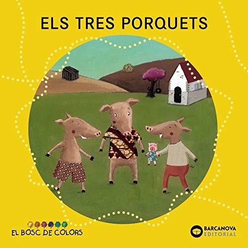 Els tres porquets (Llibres infantils i juvenils - El bosc de colors)