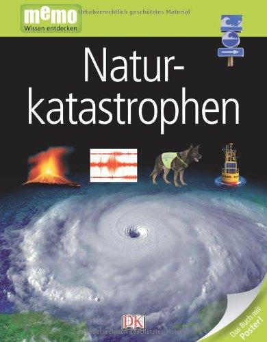 memo Wissen entdecken, Band 76: Naturkatastrophen, mit Riesenposter!