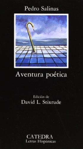 Aventura poética (Letras Hispánicas)