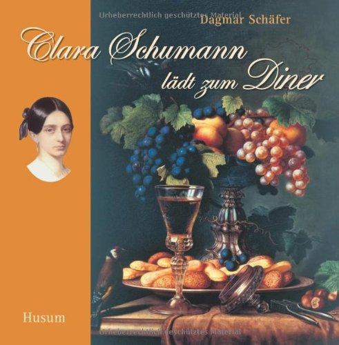 Clara Schumann lädt zum Diner