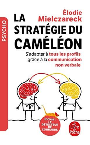 La stratégie du caméléon : s'adapter à tous les profils grâce à la communication non verbale