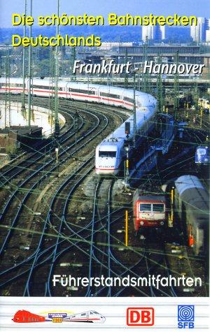 Die schönsten Bahnstrecken Deutschlands 14: Frankfurt - Hannover [VHS]