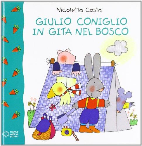 Giulio Coniglio in gita nel bosco